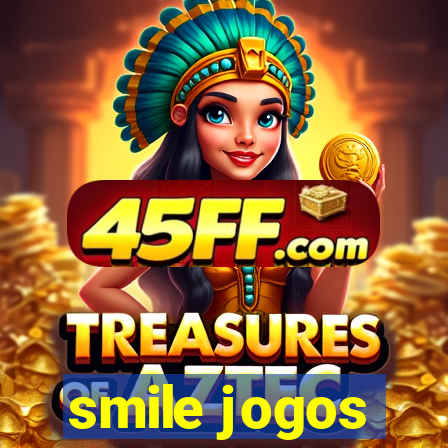 smile jogos